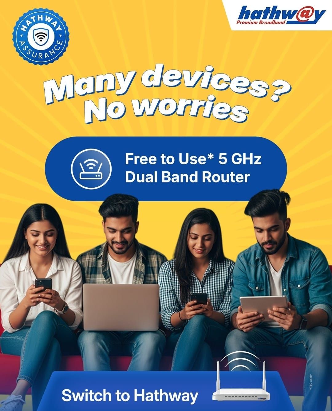 Connect more, worry less!