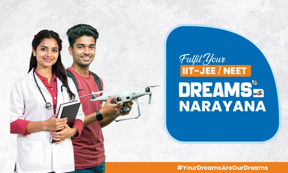 NARAYANA IIT-JEE/NEET/FOUNDATION