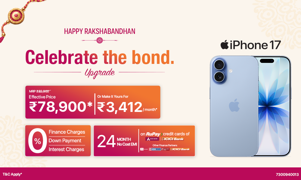 iPhone 17 at ₹78,900* This Rakshabandhan