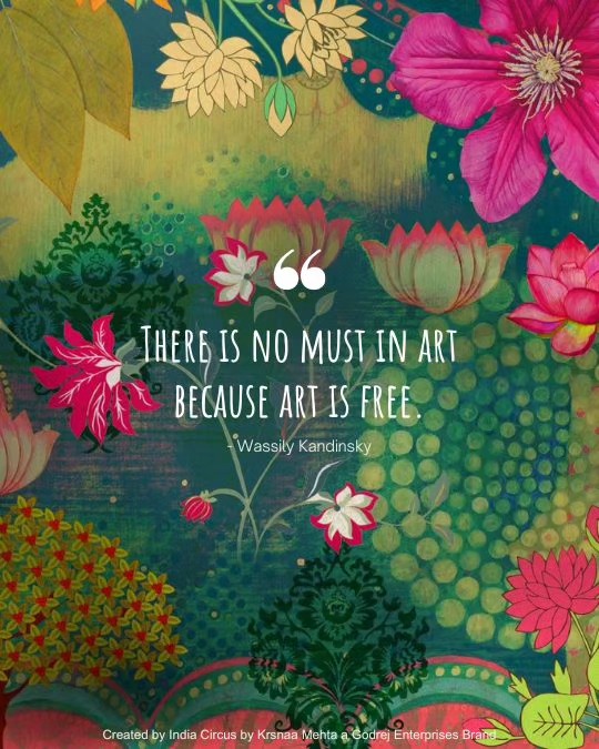 There is no must in art because art is free.