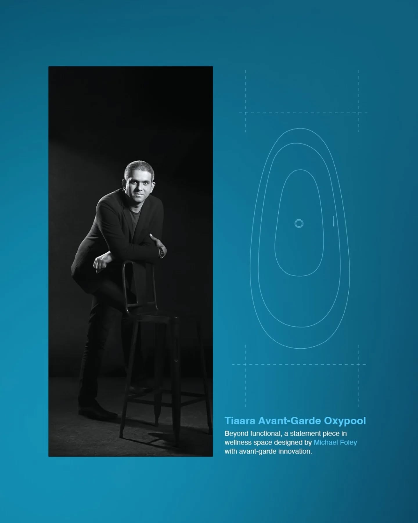 Designed by Michael Foley,​ Tiaara Avant-Garde Oxypool is crafted as an object of beauty for the bathroom, with a form that is sensorially intelligent.​