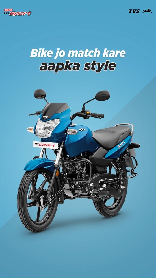 Har rider ki apna andaaz hasi, apni ek pasand hai, aur pasand ke liye humare paas ek TVS Sport hai.