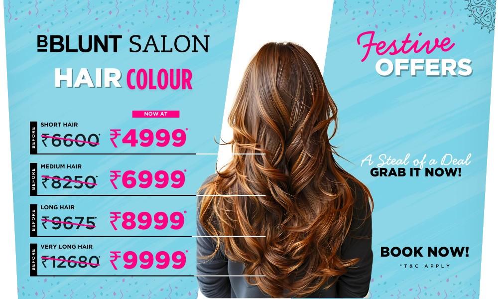 FESTIVE OFFERS ! HAIR COLOUR !