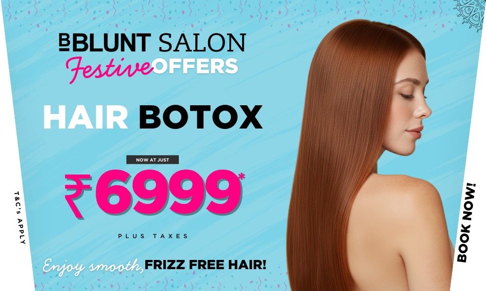 FESTIVE OFFERS ! HAIR BOTOX !