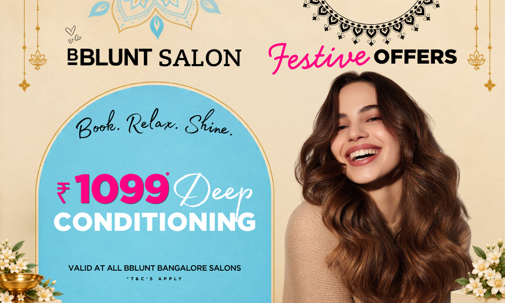 Festive Offer on Deep Conditioning at ₹1099