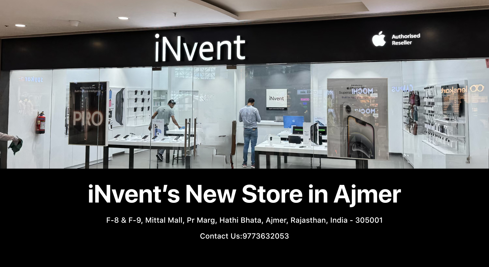 iNvent is Now in Ajmer: Your Favourite Apple Store Has Arrived!