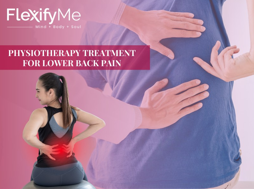 Best Physiotherapy Treatments for Lower Back Pain You Can Start Today in Vashi, navi mumbai