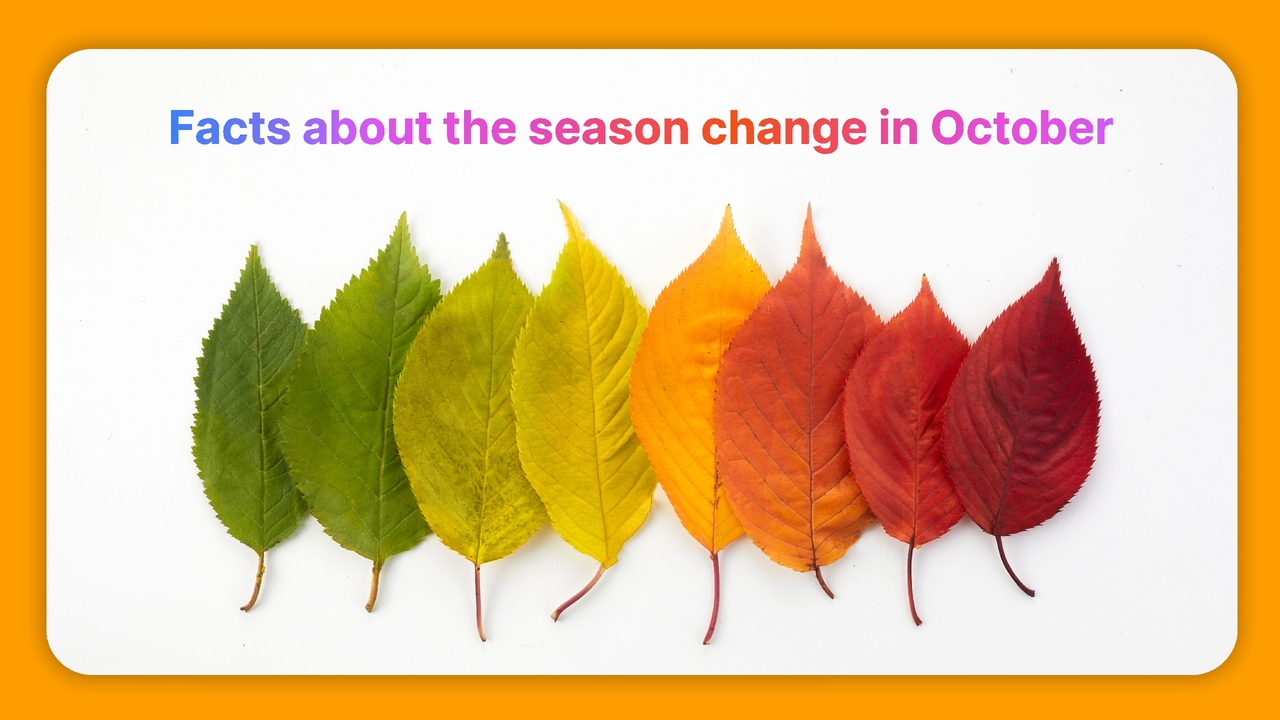 Facts about the season change in October