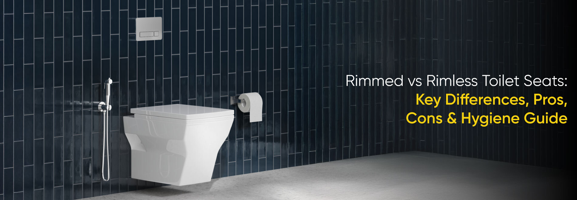 Rimmed vs Rimless Toilet Seats: Key Differences, Pros, Cons & Hygiene Guide