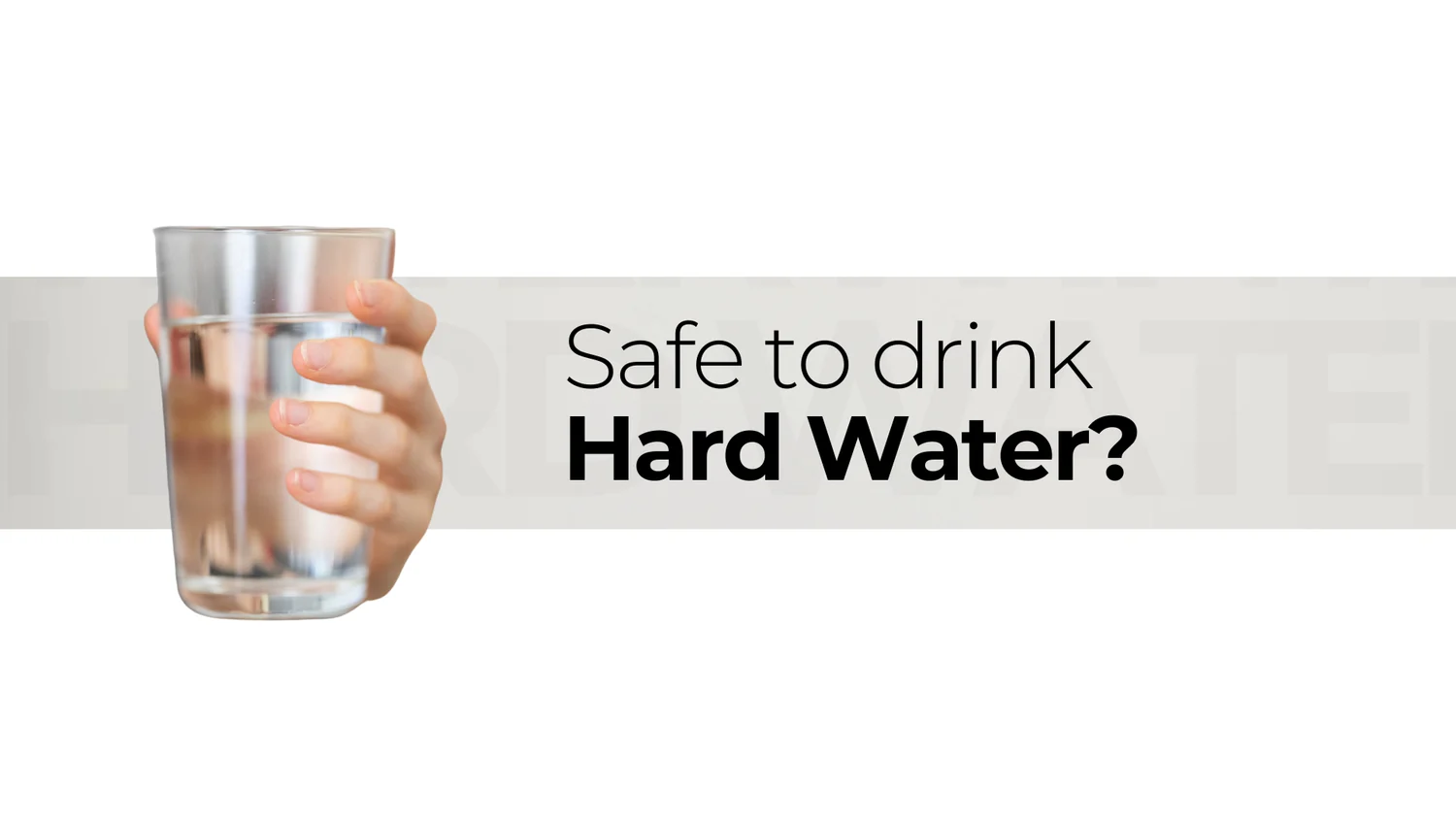 Drinking Hard Water? Is it Safe to Drink Hard Water in Varthur, Bengaluru? Drinking Hard Water? Is it Safe to Drink Hard Water in Varthur, Bengaluru?