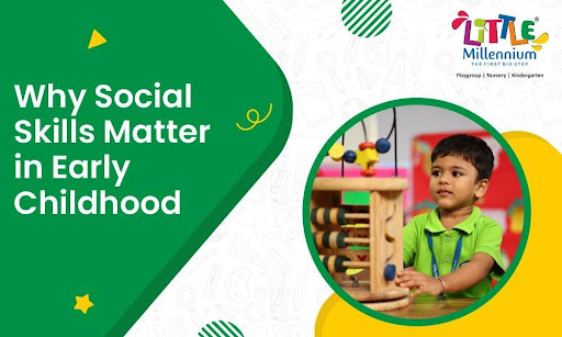 The Importance of Social Skills in Preschool in Khoraj, ahmedabad