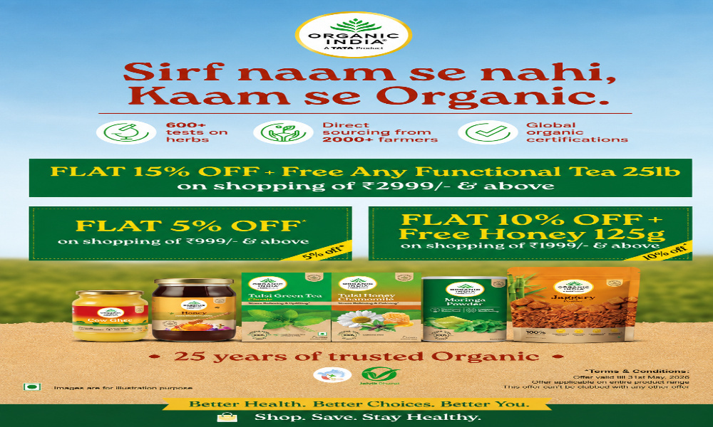 Sirf Naam Se Nahi, Kaam Se Organic: Exclusive Savings!