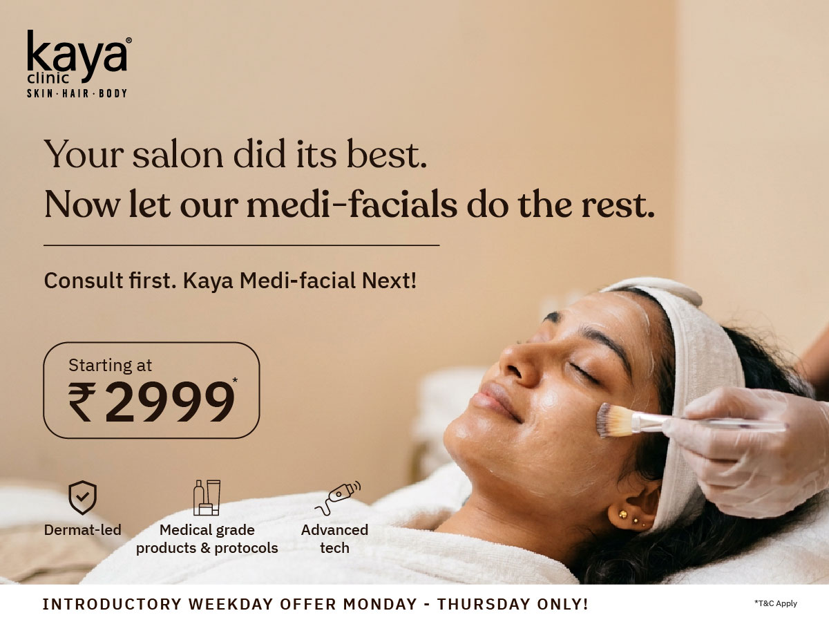Kaya Medi-Facial Weekday Offer — From ₹2999*