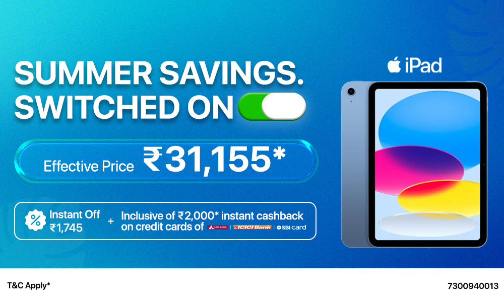 Summer Savings on iPad – Effective Price ₹31,155*