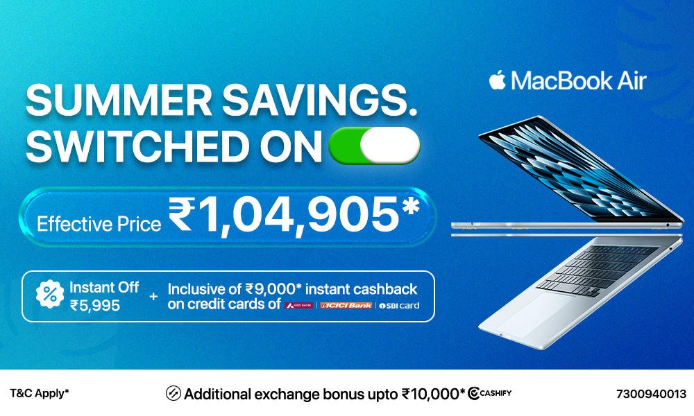 Summer Savings Switched On with MacBook Air at ₹1,04,905