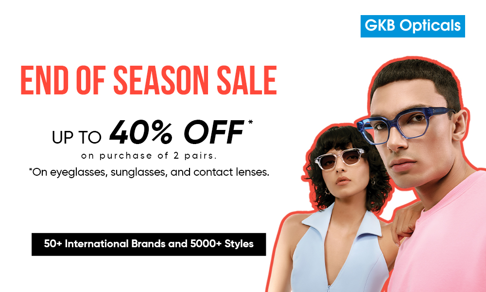 Up to 40% Off – End of Season Sale at GKB Opticals!