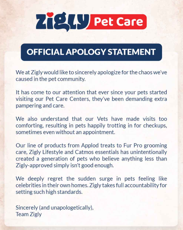 This is our official statement: We sincerely apologize for setting your standards too high.