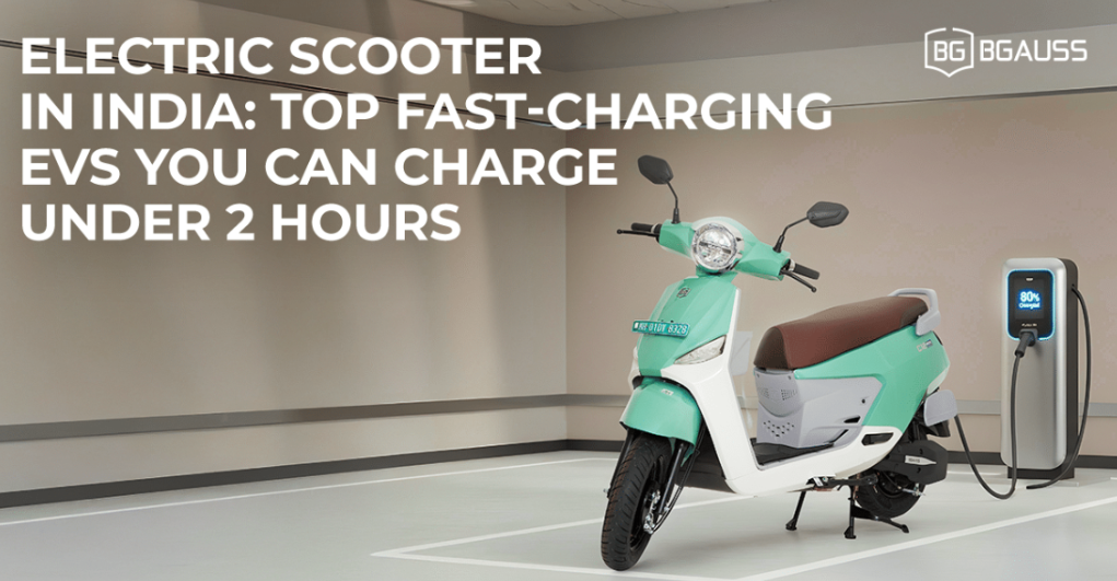 Electric Scooter in India: Top Fast-Charging EVs You Can Charge Under 2 Hours