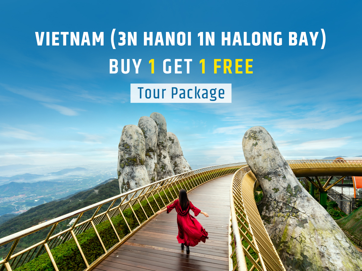 Vietnam (3N Hanoi 1N Halong Bay) Buy 1 Get 1 Free Tour Package – 4 Nights 5 Days with SOTC
