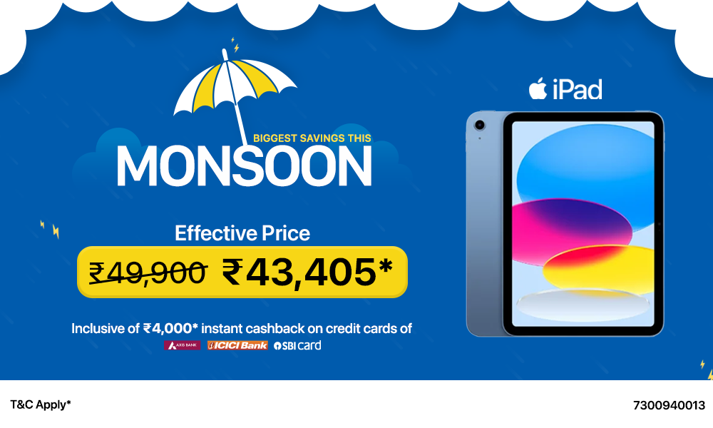 Monsoon Offer on iPad – Effective Price ₹43,405*