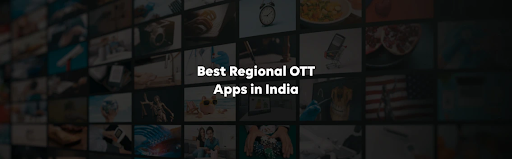 Best Regional OTT Apps in Punawale, Pune Best Regional OTT Apps in Punawale, Pune